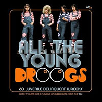 All the Young Droogs