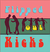 flipped out kicks