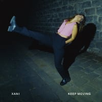 keep moving xani